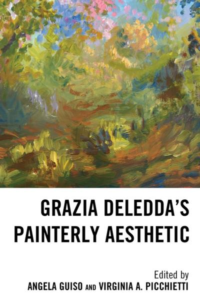 Grazia Deledda’s Painterly Aesthetic