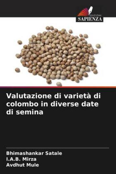 Valutazione di varietà di colombo in diverse date di semina