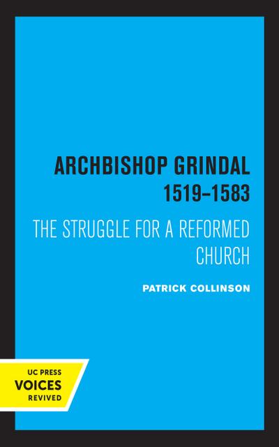 Archbishop Grindal, 1519-1583