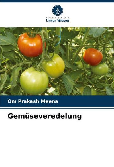 Gemüseveredelung