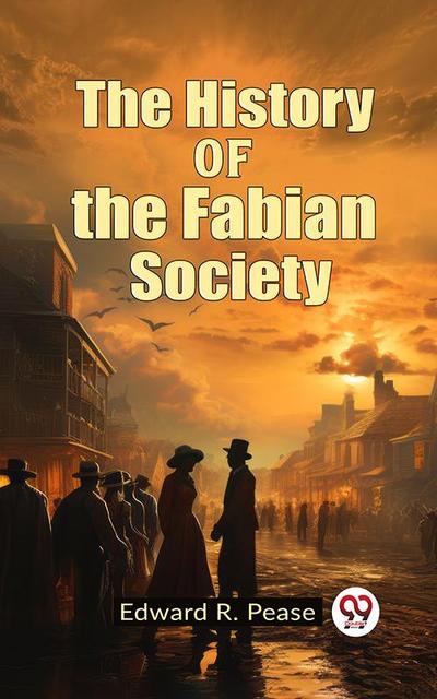 The History of the Fabian Society