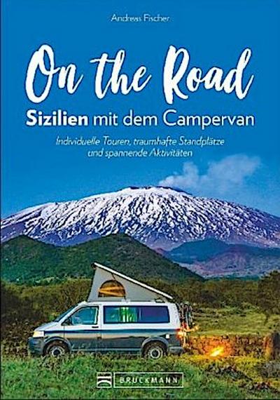 On the Road - Sizilien mit dem Campervan