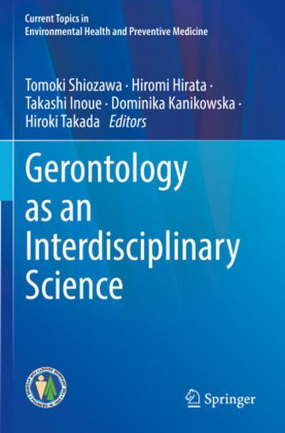 Gerontology as an Interdisciplinary Science