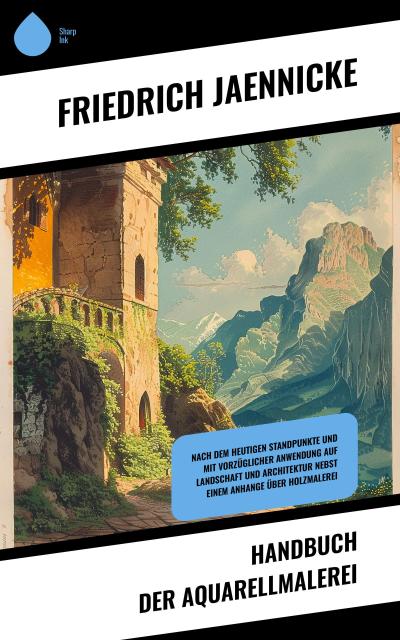 Handbuch der Aquarellmalerei