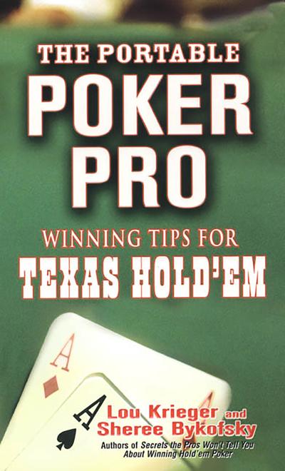The Portable Poker Pro: Winning Tips For Texas Hold’em