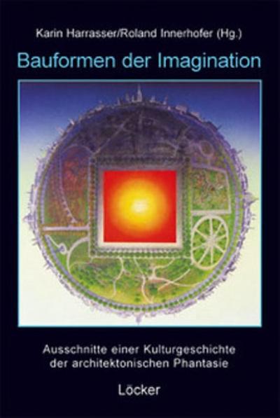 Bauformen der Imagination
