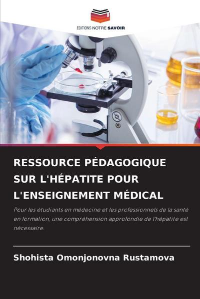 RESSOURCE PÉDAGOGIQUE SUR L’HÉPATITE POUR L’ENSEIGNEMENT MÉDICAL