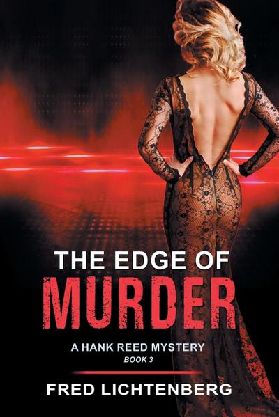 The Edge of Murder (A Hank Reed Mystery, Book 3)