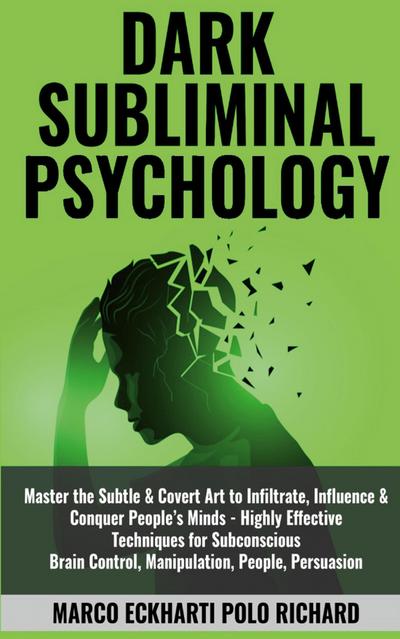Dark Subliminal Psychology