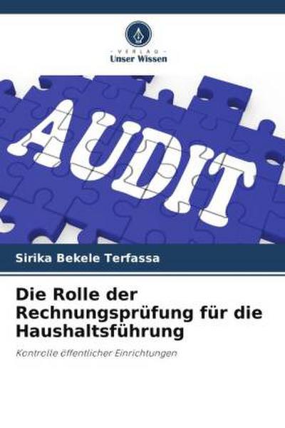 Die Rolle der Rechnungsprüfung für die Haushaltsführung