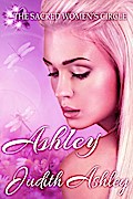 Ashley (The Sacred Women’s Circle, #4)