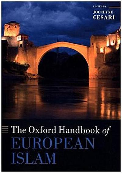 The Oxford Handbook of European Islam