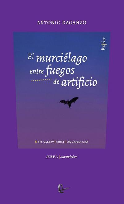 El murciélago entre fuegos de artificio