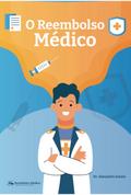 O Reembolso Médico