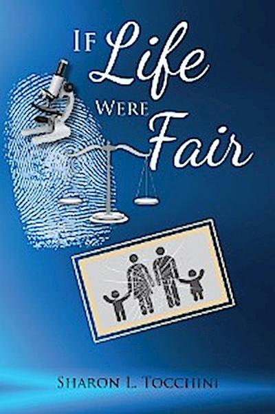 If Life Were Fair