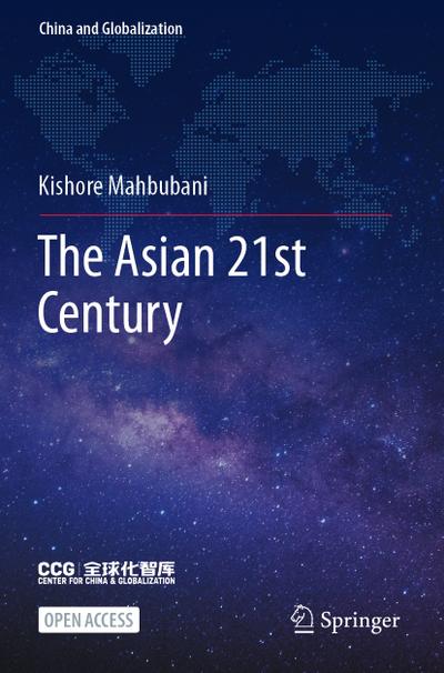 The Asian 21st Century (China and Globalization)