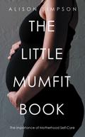 The Little Mumfit Book