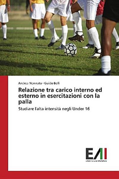 Relazione tra carico interno ed esterno in esercitazioni con la palla