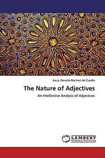 The Nature of Adjectives