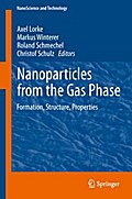 Nanoparticles from the Gasphase
