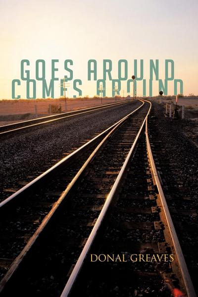 Goes Around Comes Around