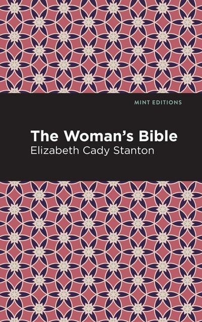 The Woman’s Bible