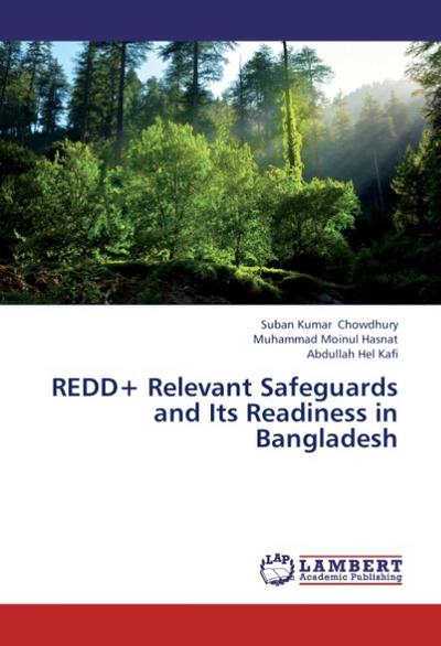 REDD+ Relevant Safeguards and Its Readiness in Bangladesh