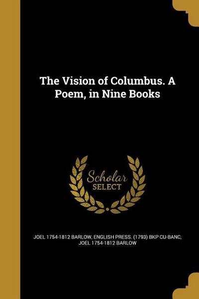 VISION OF COLUMBUS A POEM IN 9