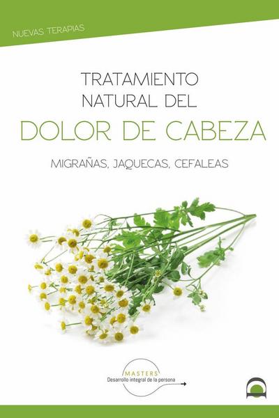 TRATAMIENTO NATURAL DOLOR DE CABEZA