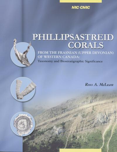 Phillipsastreid Corals from the Frasnian (Upper Devonian) of Western Canada