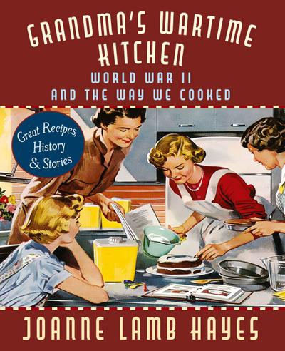Grandma’s Wartime Kitchen