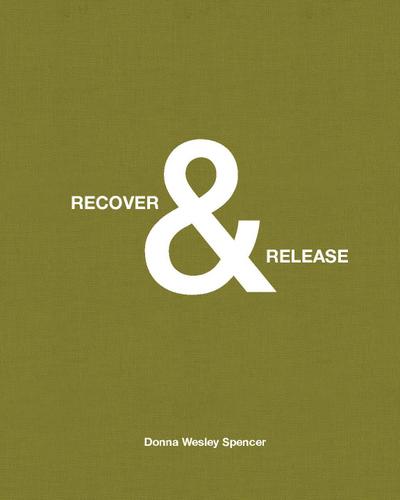 Recover and Release
