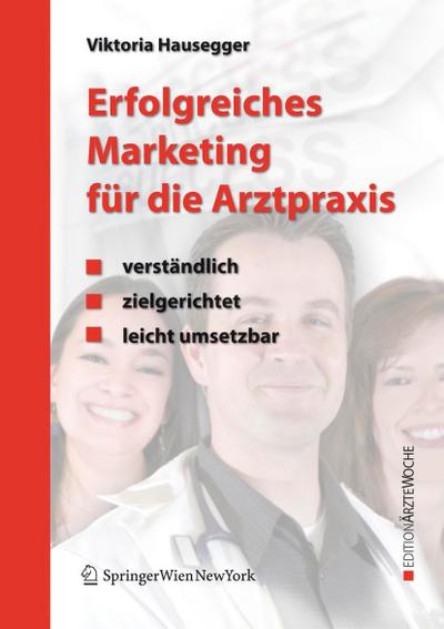 Erfolgreiches Marketing für die Arztpraxis