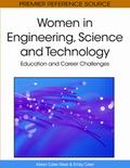 Women in Engineering, Science and Technology: Education and Career Challenges