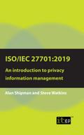 ISO/IEC 27701:2019: An introduction to privacy information management