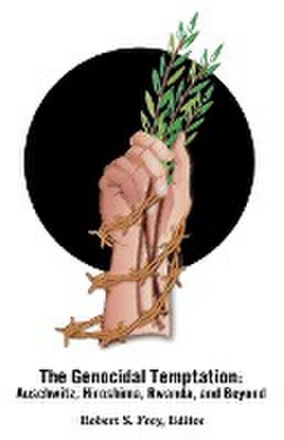 Genocidal Temptation