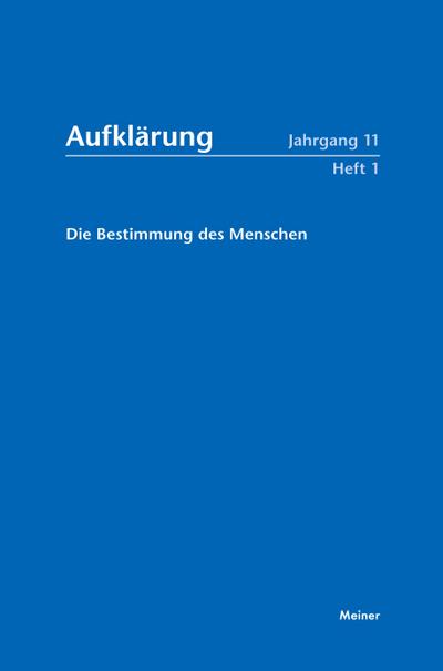 Die Bestimmung des Menschen