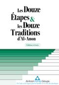 Les Douze Étapes & Les Douze Traditions d’Al-Anon