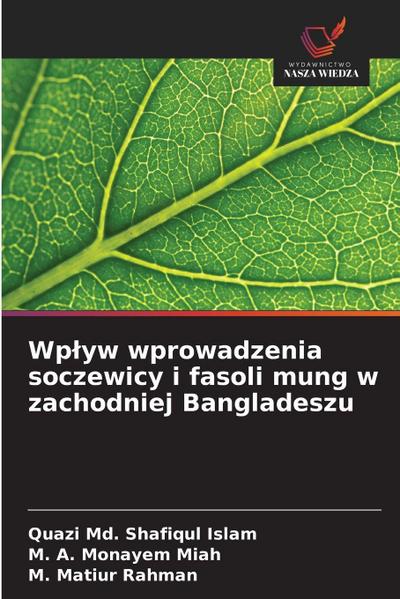 Wp¿yw wprowadzenia soczewicy i fasoli mung w zachodniej Bangladeszu