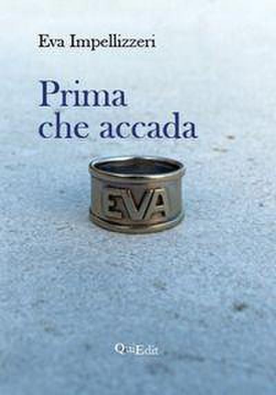 Prima che accada
