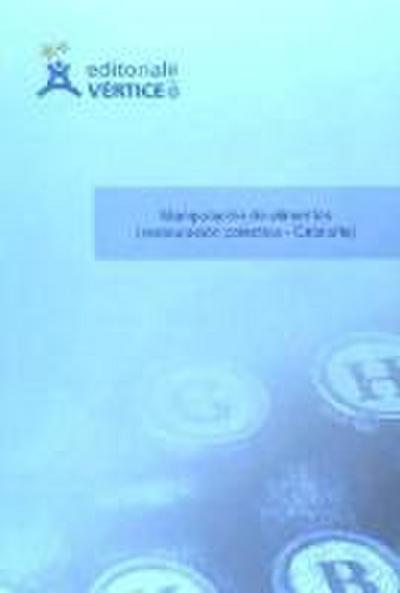 Manipulación de alimentos en restauración colectiva, Cataluña