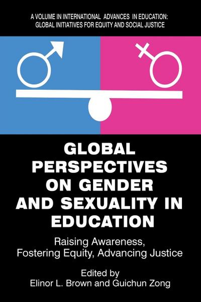 Global Perspectives on Gender and Sexuality in Education
