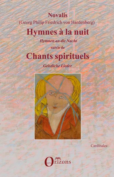 Hymnes à la nuit / Hymnen an die Nacht