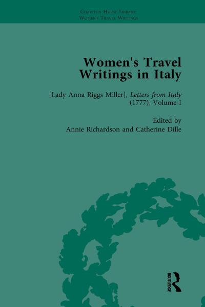 Women’s Travel Writings in Italy, Part I Vol 1