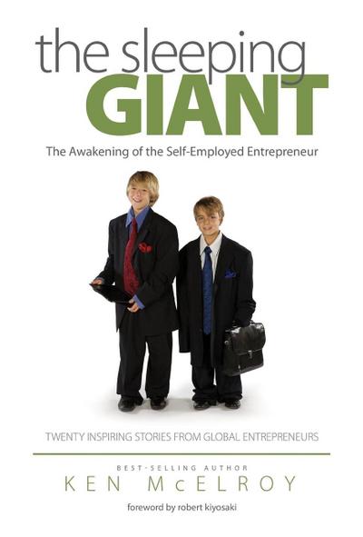 The Sleeping Giant: The Awakening of the Self-Employed Entrepreneur