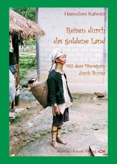 Reisen durch das goldene Land