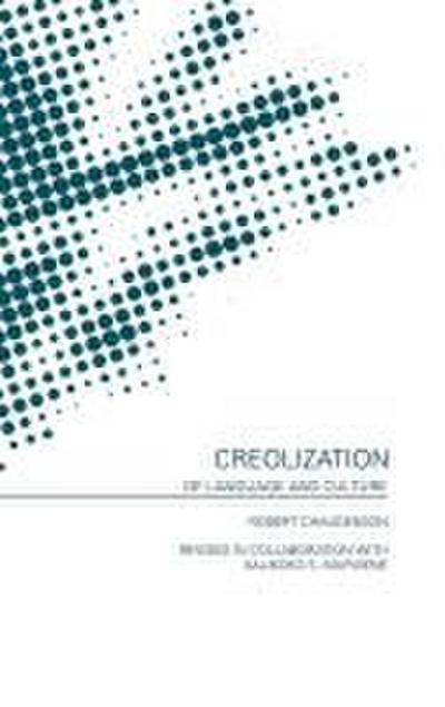 Creolization of Language and Culture