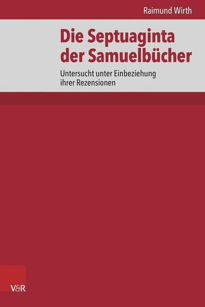 Die Septuaginta der Samuelbücher