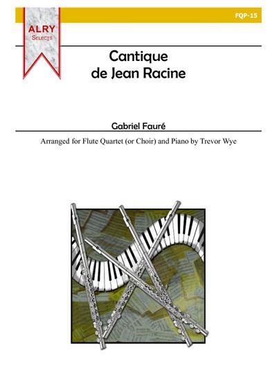 Cantique de Jean Racinefor flute choir (4) and piano