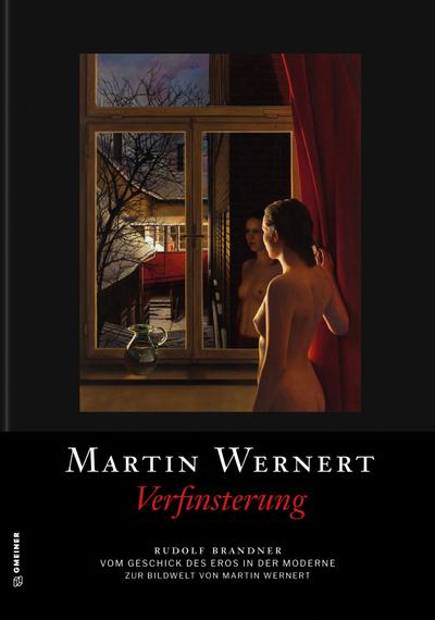 Martin Wernert: Verfinsterung